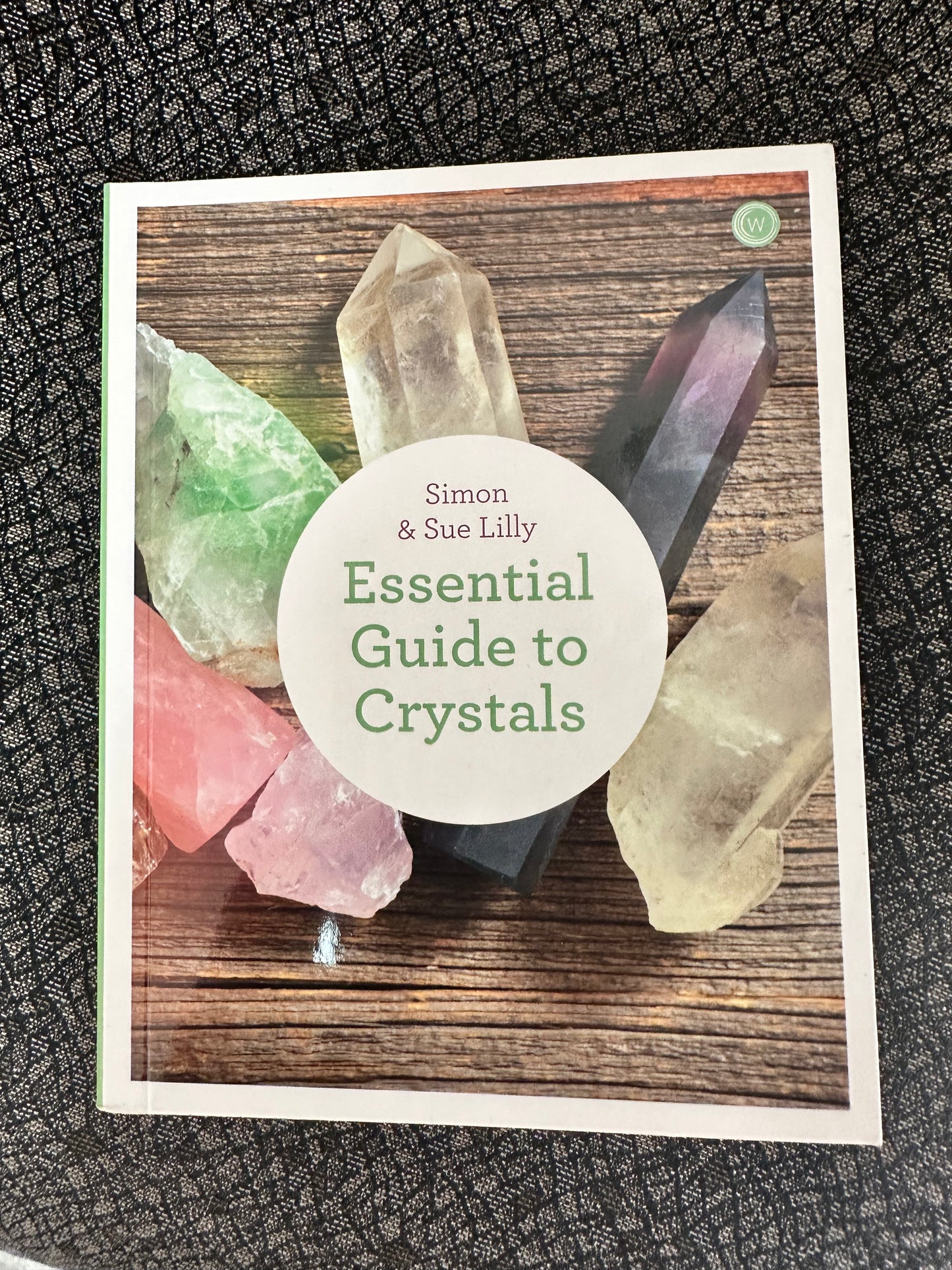 Essential Guide to Crystals